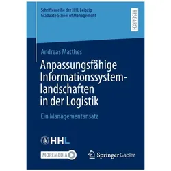 Anpassungsfähige Informationssystemlandschaften in der Logistik, Fachbücher von Andreas Matthes