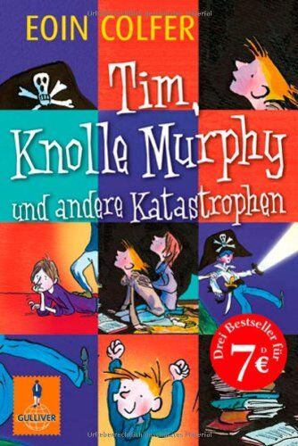 Eoin Colfer - Tim, Knolle Murphy und andere Katastrophen (Gulliver) - Preis vom 12.10.2026 11:37:12 h