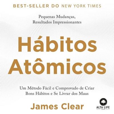 Hábitos Atômicos - James Clear, Audio, 9786555202960