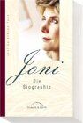 Tada, Joni Eareckson - Joni, Die Biographie - Preis vom 30.09.2026 09:01:18 h
