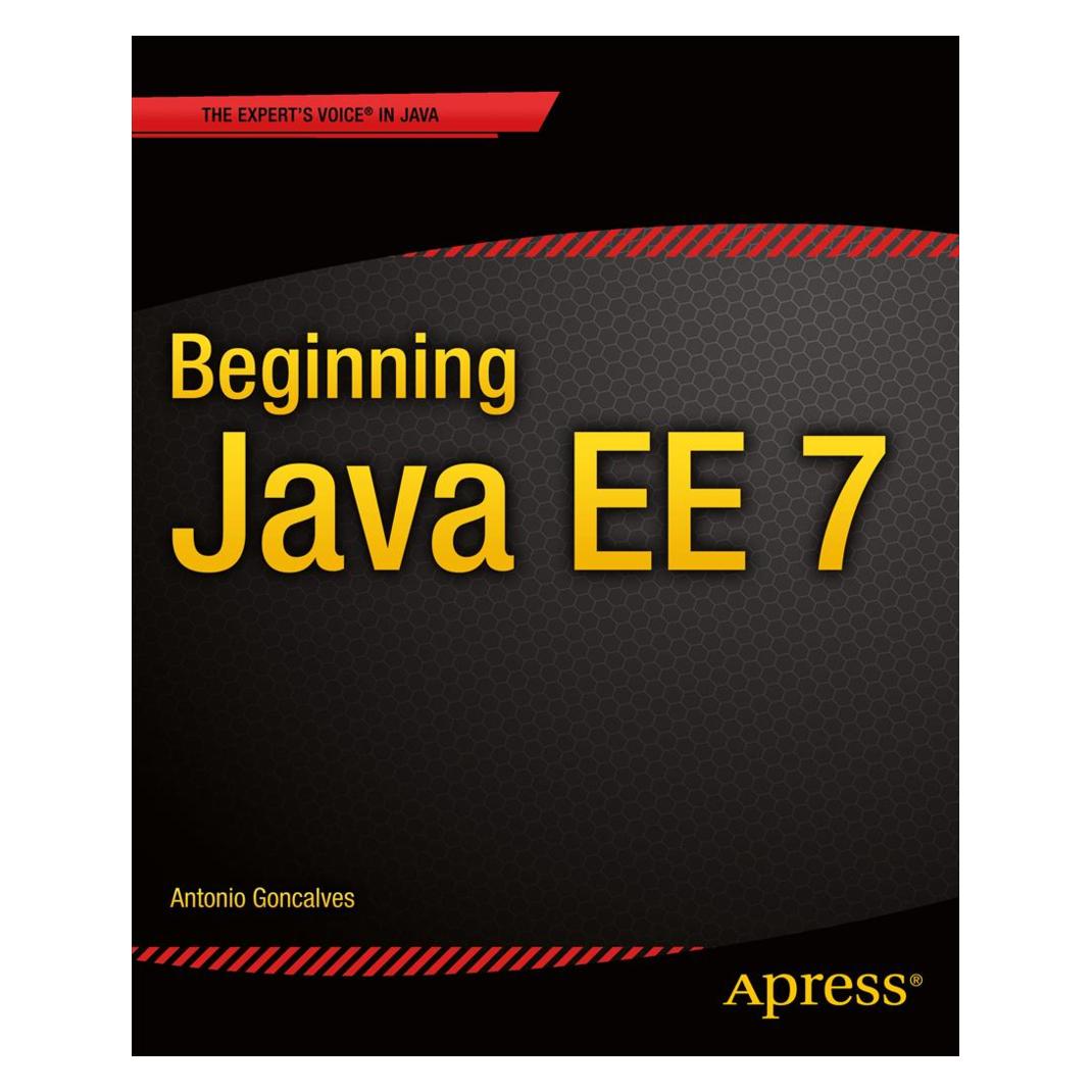 Springer Beginning Java EE 7 (Englisch, Softcover, Antonio Goncalves) (55516558)