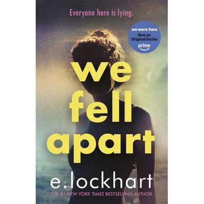 We Fell Apart, Taschenbuch von E. Lockhart, Hot Key Books, 978-1-4714-1968-3