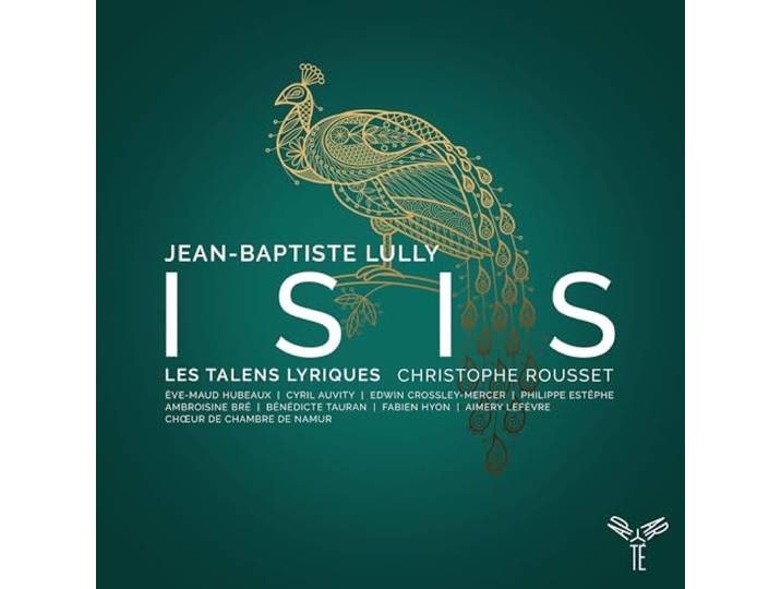 Les Talens Lyriques Christophe Rous - Lully Isis