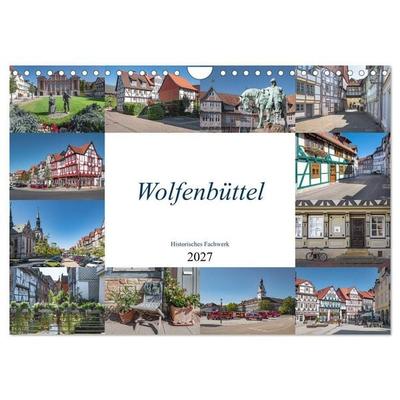 Wolfenbüttel - Historisches Fachwerk (Wandkalender 2027 DIN A4 quer), CALVENDO Monatskalender