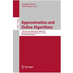 Approximation and Online Algorithms, Fachbücher von Nicole Megow, Evripidis Bampis