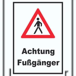 HB-Druck Achtung Fußgänger Schild A6 Rückseite selbstklebend