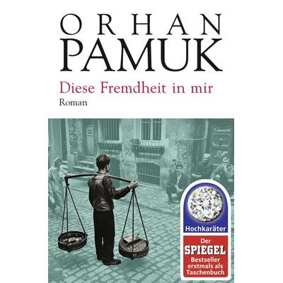 Diese Fremdheit in mir, Taschenbuch von Orhan Pamuk, Fischer Taschenbuch Verlag