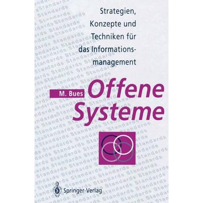 Offene Systeme, Taschenbuch von Manfred Bues, Springer Berlin, 978-3-642-78290-9