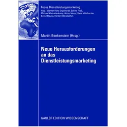 Neue Herausforderungen an das Dienstleistungsmarketing, Fachbücher von Martin Benkenstein