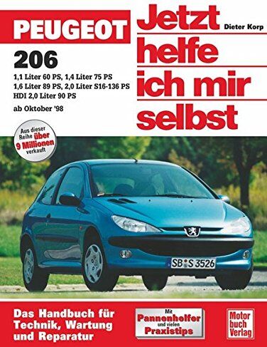 Dieter Korp - Peugeot 206 (Jetzt helfe ich mir selbst) - Preis vom 30.09.2026 22:30:23 h