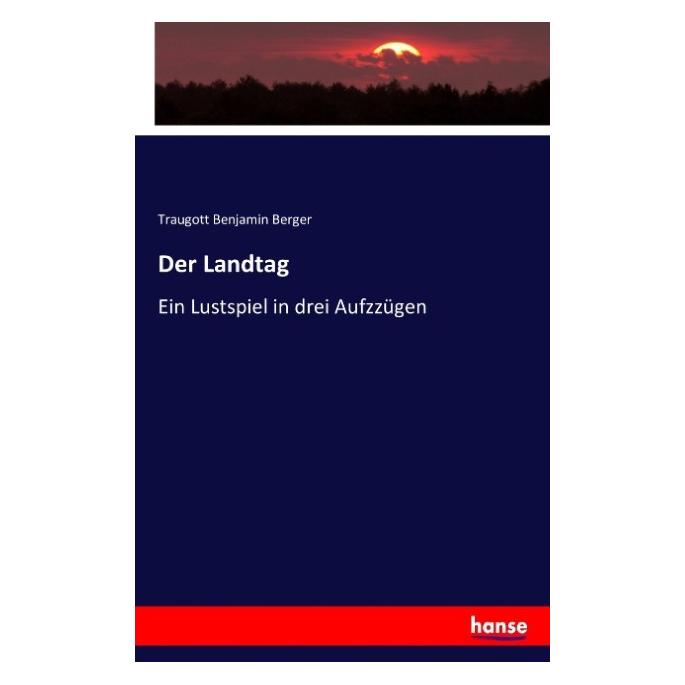 Hansebooks Der Landtag (Traugott Benjamin Berger, 2016) (55875867)