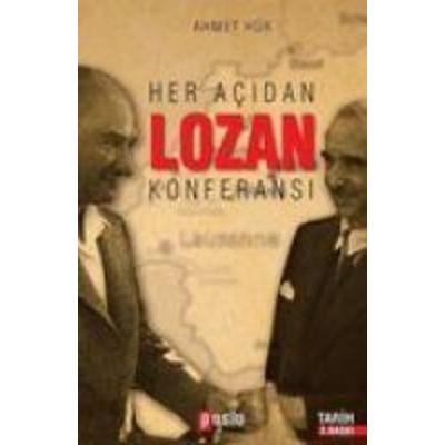 Her Acidan Lozan Konferansi, Taschenbuch von Ahmet Hür, Puslu Yayincilik