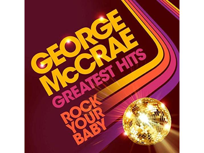 Rock Your Baby: Greatest Hits