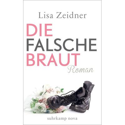 Die falsche Braut, Taschenbuch von Lisa Zeidner, Suhrkamp