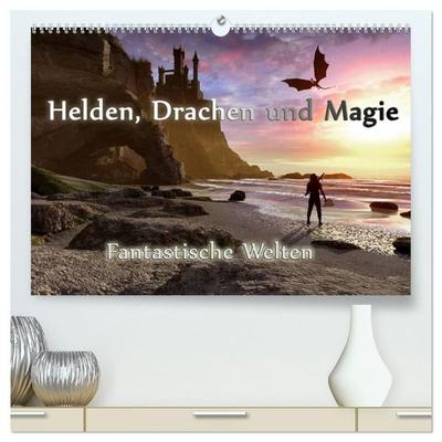 Helden, Drachen und Magie (hochwertiger Premium Wandkalender 2027 DIN A2 quer), Kunstdruck in Hochglanz