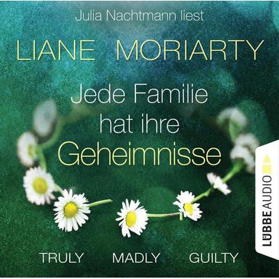 Truly Madly Guilty - Jede Familie hat ihre Geheimnisse - Liane Moriarty, Audio, 9783838788401
