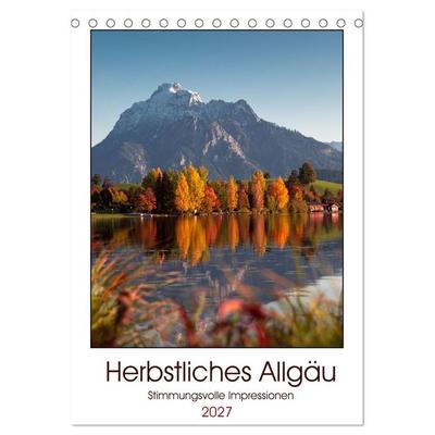 Herbstliches Allgäu (Tischkalender 2027 DIN A5 hoch), CALVENDO Monatskalender