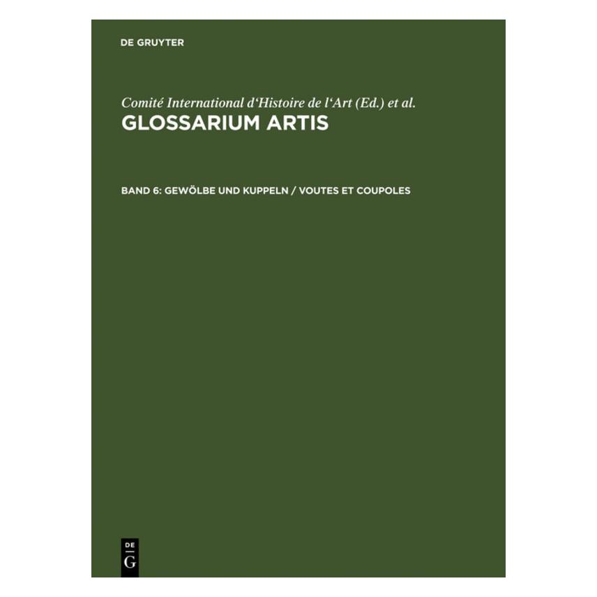 De Gruyter Gewölbe und Kuppeln / Voutes et coupole (Englisch, Französisch, Hardcover) (67833433)
