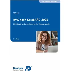 RVGnachKostBRÄG2025, Fachbücher von Carmen Wolf