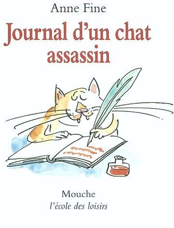Anne Fine - Journal d'un chat assassin - Preis vom 14.10.2026 23:07:16 h