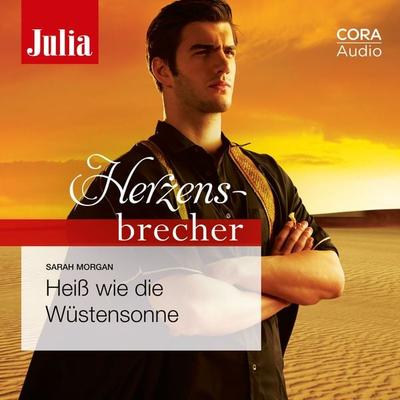 Heiß wie die Wüstensonne (Julia Herzensbrecher 13) - Sarah Morgan, Audio, 9783963691102