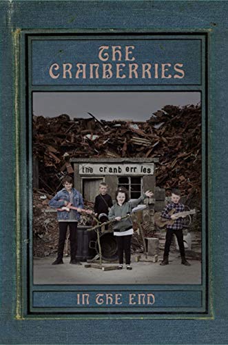 the Cranberries - In the End (Deluxe) - Preis vom 06.10.2026 07:26:00 h