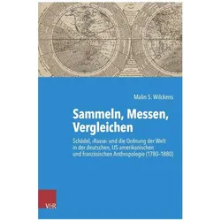 Sammeln, Messen, Vergleichen, Fachbücher von Malin S. Wilckens