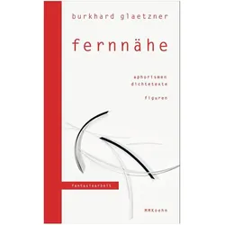 Glaetzner:nähe - ferne, Sprachbücher von Burkhard Glaetzner