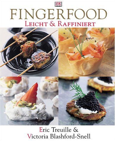 Eric Treuille - Leicht & Raffiniert: FingerFood - Preis vom 09.10.2026 07:28:09 h
