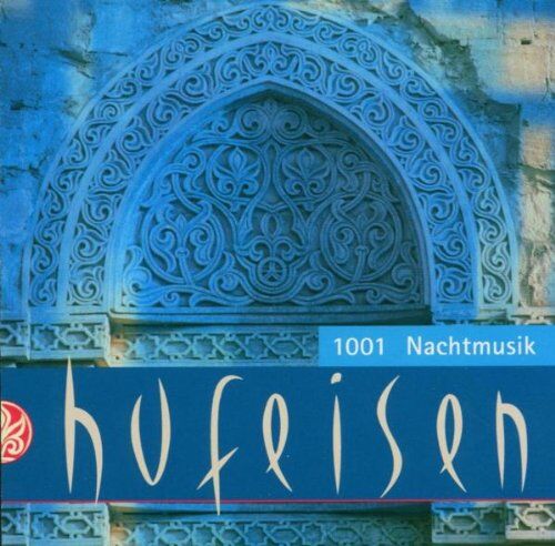 Hans-Jürgen Hufeisen - 1001 Nachtmusik - Preis vom 06.10.2026 07:26:00 h