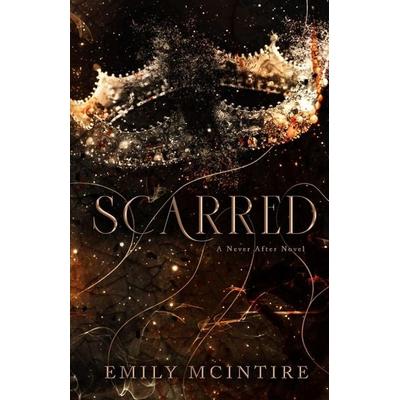 Scarred, Taschenbuch von Emily McIntire, Sourcebooks Inc