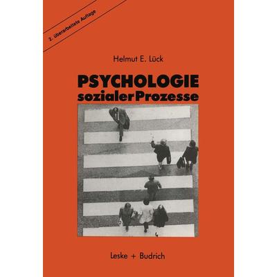 Psychologie sozialer Prozesse, Taschenbuch von Helmut Lück, VS Verlag für Sozialwissenschaften, 978-3-8100-0675-2