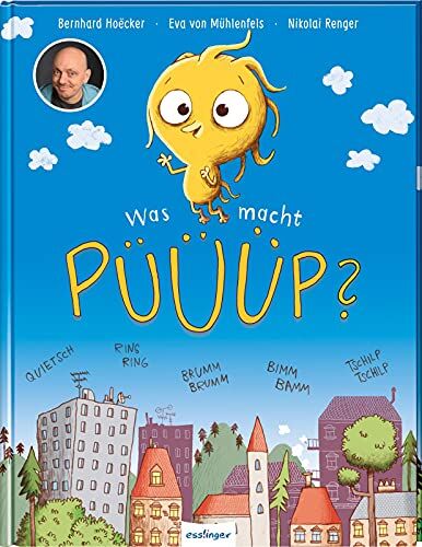 Bernhard Hoëcker - Was macht Püüüp?: Eine Geschichte über Geräusche von Bernhard Hoëcker - Preis vom 19.10.2026 19:33:35 h