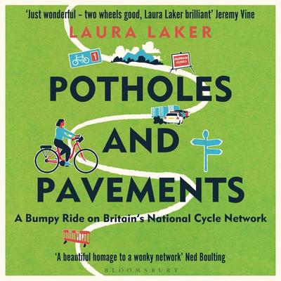 Potholes and Pavements - Laura Laker, Audio, 9781399406437