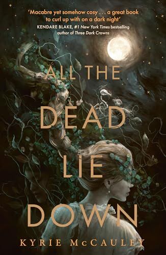Kyrie McCauley - All the Dead Lie Down - Preis vom 30.09.2026 22:30:23 h