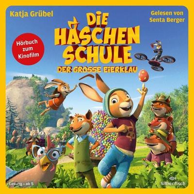Die Häschenschule - Der große Eierklau - Katja Grübel, Audio, 9783844929393