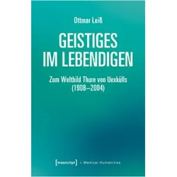 Geistiges im Lebendigen, Sachbücher von Maria Arndt, Ottmar Leiss