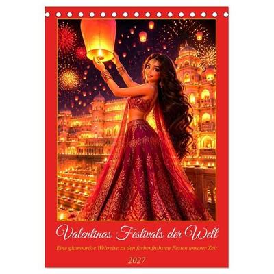 Valentinas Festivals der Welt (Tischkalender 2027 DIN A5 hoch), CALVENDO Monatskalender