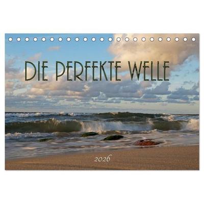Die perfekte Welle (Tischkalender 2026 DIN A5 quer), CALVENDO Monatskalender