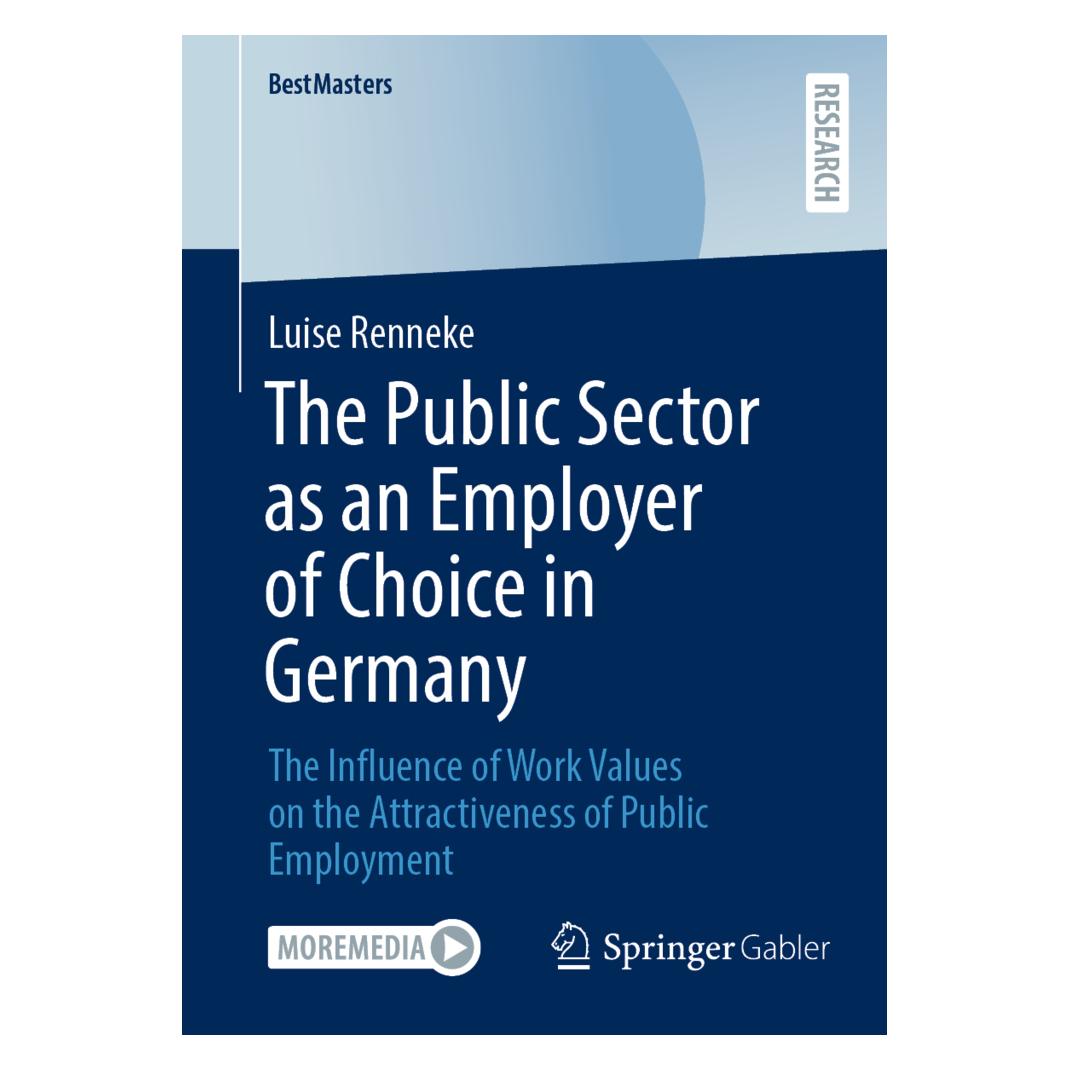 Springer The Public Sector as an Employer of Choice in Germany (Englisch, Softcover, Luise Renneke) (57114080)