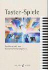 Siegfried Bauer - Tasten-Spiele: Das Klavierbuch zum Evangelischen Gesangbuch - Preis vom 11.10.2026 03:10:56 h