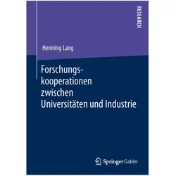 Forschungskooperationen zwischen Universitäten und Industrie, Fachbücher von Henning Lang
