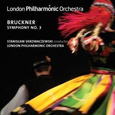 Bruckner: Symphony No. 3 - Stanislaw Skrowacze London Philharmonic Orchestra, CD