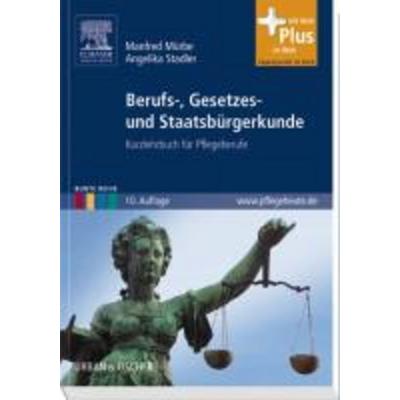 Berufs-, Gesetzes- und Staatsbürgerkunde, Taschenbuch von Angelika Stadler,Manfred Mürbe, Urban & Fischer, 978-3-437-26284-5