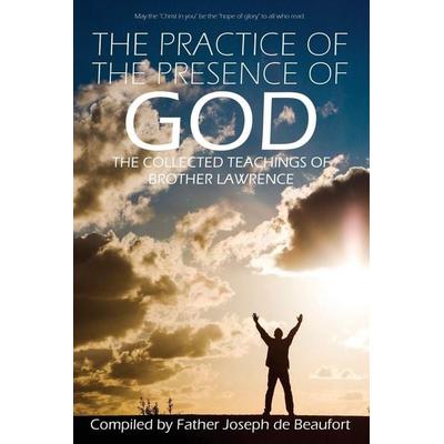 The Practice of the Presence of God by Brother Lawrence, Taschenbuch von Brother Lawrence, Infinity, 978-1-940177-91-5