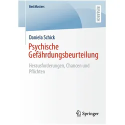 Schick:Psychische Gefährdungsbeurteilun, Ratgeber von Daniela Schick