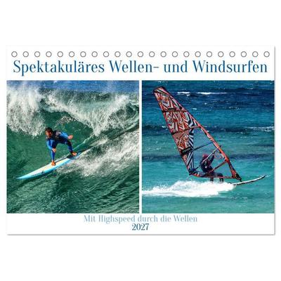 Spektakuläres Wellen- und Windsurfen (Tischkalender 2027 DIN A5 quer), CALVENDO Monatskalender