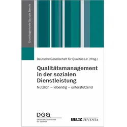 Qualitätsmanagement in der sozialen Dienstleistung, Fachbücher von Deutsche Gesellschaft für Qualität e.V.