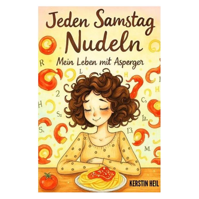epubli Heil:Jeden Samstag Nudeln - Mein Leben (Deutsch, Kerstin Heil) (64901393)