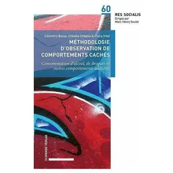 Méthodologie d'observation de comportements cachés, Fachbücher von Casimiro Balsa, Clara Vital, Cláudia Urbano